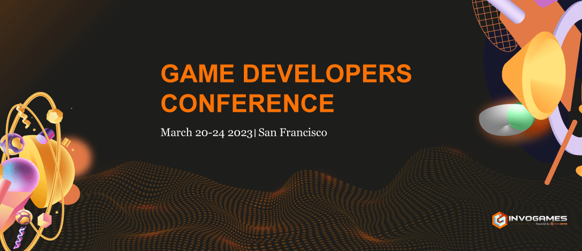 GDC 2023: The Most Awaited Event for the Game Developers 